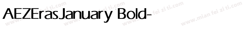 AEZErasJanuary 1Bold字体转换